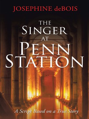 cover image of The Singer at Penn Station